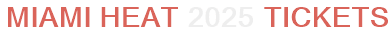 Miami Heat 2026 Tickets